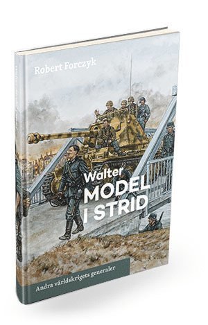 Walter Model i strid (hftad)