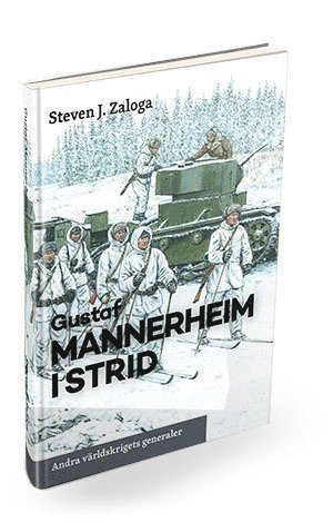 Gustaf Mannerheim i strid (inbunden)