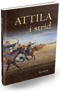 Attila i strid (inbunden)