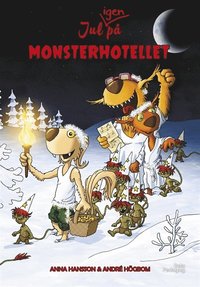 Jul igen på Monsterhotellet (inbunden)