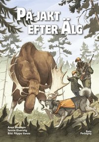 Omslag: På jakt efter älg