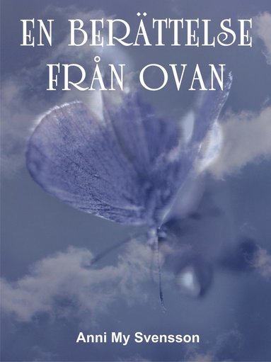 En berättelse från ovan (e-bok)