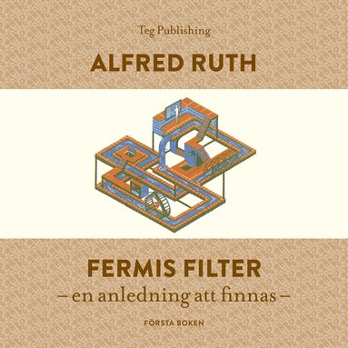 Fermis Filter: En anledning att finnas (ljudbok)