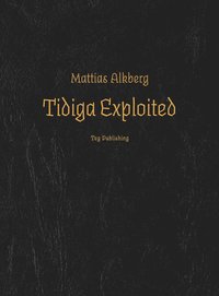 Tidiga Exploited (e-bok)