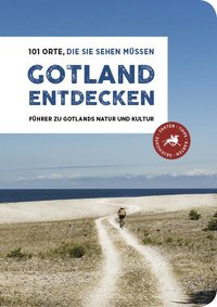 Gotland Entdecken - 101 Orte, Die sie Sehen Müssen (häftad)