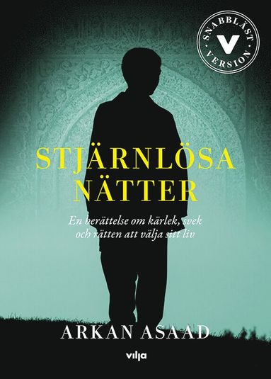 Stjrnlsa ntter : en berttelse om krlek, svek och rtten att vlja sitt liv / Lttlst (inbunden)