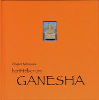 Berttelser om Ganesha (inbunden)