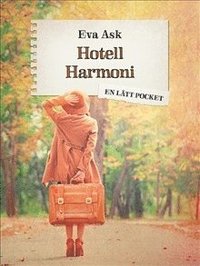 Hotell Harmoni (häftad)