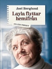 Omslag: Layla flyttar hemifrån
