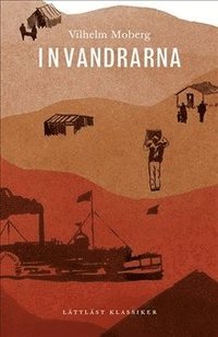 Invandrarna (lttlst) (inbunden)