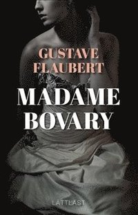 Madame Bovary (lättläst) (häftad)