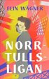 Norrtullsligan (l�ttl�st)