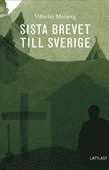 Sista brevet till Sverige / Lttlst (pocket)