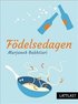 F�delsedagen