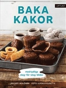 Baka kakor : med tydliga steg-fr-steg-bilder (kartonnage)