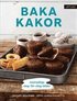 Baka kakor : med tydliga steg-fr-steg-bilder