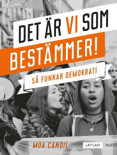 Det r vi som bestmmer! : s funkar demokrati (niv 1) (inbunden)