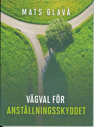 Vgval fr anstllningsskyddet (hftad)