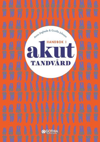 Handbok i akuttandvrd (hftad)