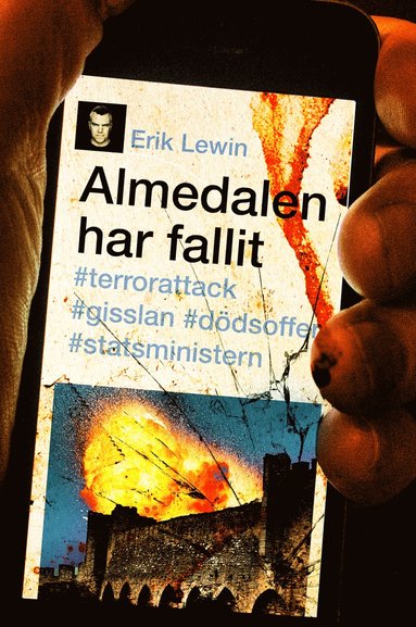Almedalen har fallit (häftad)