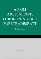 AD om arbetsbrist, turordning och fretrdesrtt (hftad)