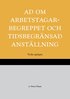 AD om arbetstagarbegreppet och tidsbegrnsad anstllning