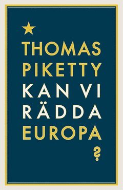 Kan vi rdda Europa? (inbunden)