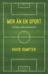 Mer än en sport : fotbollens matematik