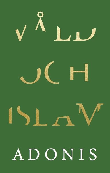 Vld och islam (inbunden)