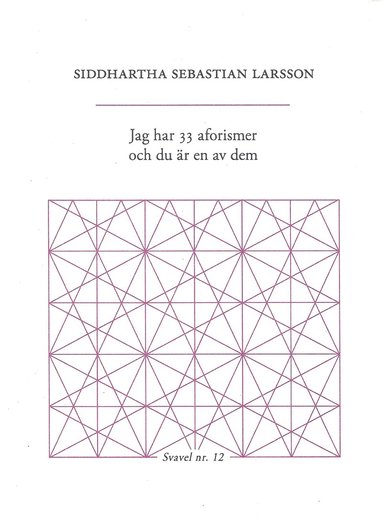 Jag har 33 aforismer och du r en av dem (hftad)