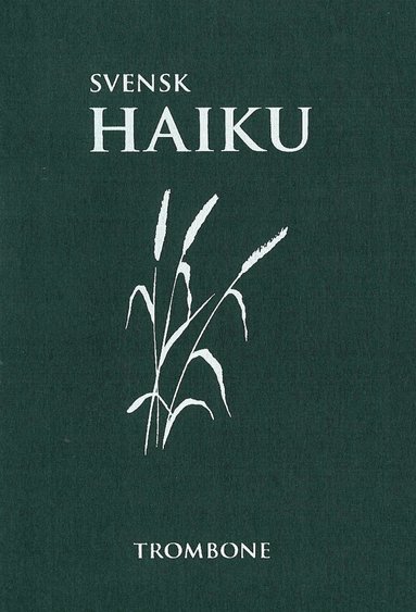 Svensk haiku (e-bok)