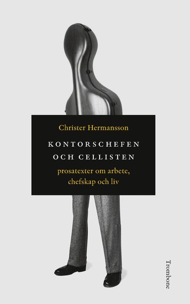 Kontorschefen och cellisten (pocket)