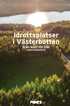 Idrottsplatser i V�sterbotten - Fr�n kust till fj�ll