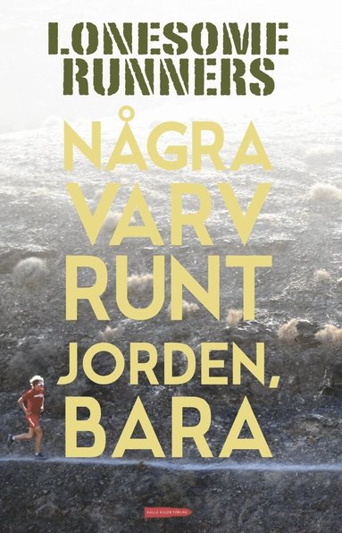 Några varv runt jorden, bara (inbunden)