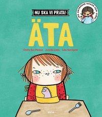 Omslag: Nu ska vi prata! Äta