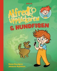 Omslag: Alfred Upptäckaren & hundfisen