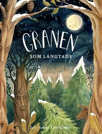 Omslag: Granen som längtade