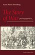 The story of war :  church and propaganda in France and Sweden in 1610-1710