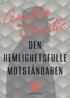 Den hemlighetsfulle motstndaren (hftad)