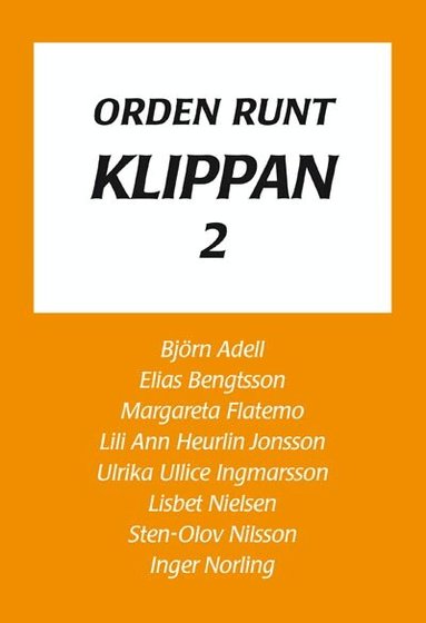 Orden runt Klippan 2 (inbunden)