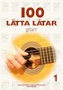 100 lätta låtar gitarr 1