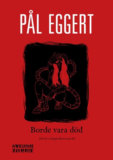 Borde vara död (häftad)