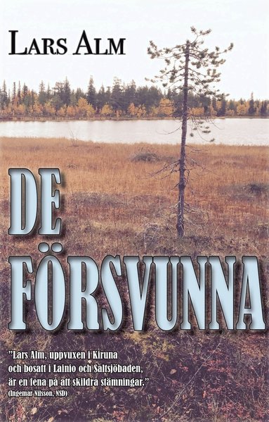 De f�rsvunna (inbunden)