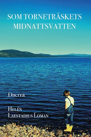 Som Tornetrskets midnattsvatten (pocket)