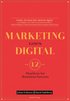 Marketing goes digital : 12 Practices for business success