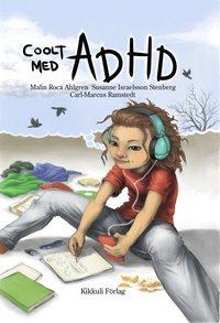 Coolt med ADHD (ljudbok)