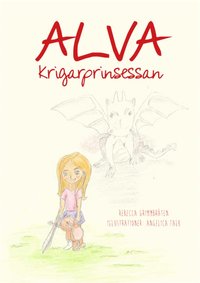 Alva - Krigarprinsessan (e-bok)