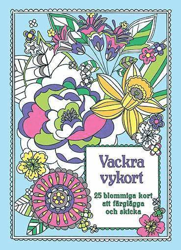Vackra vykort 25 blommiga kort att färglägga och skicka (häftad)