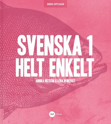 Svenska 1 - Helt Enkelt (hftad)