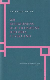 Om religionens och filosofins historia i Tyskland (inbunden)